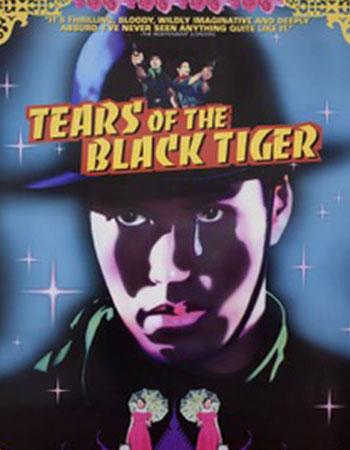 Tears of the Black Tiger